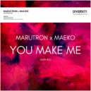 Marutron & Maeko - You Make Me (Instrumental)
