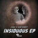 Jiqui & Bad Habit - Malefic
