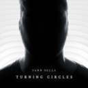 Yann Sella & MANCHESTER RAIN - Turning Circles (feat. MANCHESTER RAIN) (Original Mix)