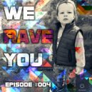 Alex LaMark - We Rave You