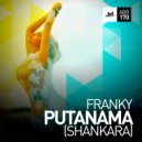 Franky - Putanama (Shankara) (Radio Version)
