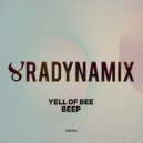 Yell Of Bee - Beep (Dub Mix)