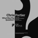 Chris Fortier - Forever & Ever