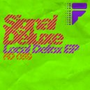 Signal Deluxe - Local Detox (Original Mix)