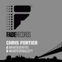 Chris Fortier - Whateverisleft