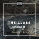 The Class - Chic (Original Mix)