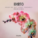 iDiot8 & Rachel - Hear Me Out (feat. Rachel) (HuaoH Remix)