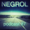 Negrol - Podcast