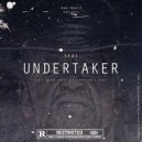 Skai & Bruno Bravo & Everything's Ghost - Undertaker (feat. Bruno Bravo & Everything's Ghost)