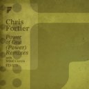 Chris Fortier - Power Of One (Power) (Mikel Curcio Remix)