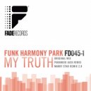 Funk Harmony Park - My Truth (Paranoid Jack Remix)