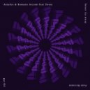 Atnarko & Romano Arcaini & Dessy - Never Go Away (feat. Dessy) (Original Mix)