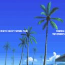 Death Valley Social Club - Funeral (Plead The Filth\'s Dirge)