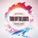 W3ST - TURN OFF THE LIGHTS