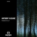Anthony Kasanc - Rodinia (Original Mix)