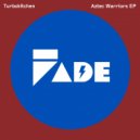 Turbokitchen - Aztec Warriors