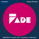 Prophetss - Enigma (1000 Ships Remix)