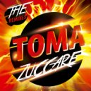 Zuccare - Toma (DJ Black Remix)
