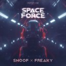 Snoof & FREAKY - Space Force