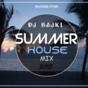 Dj Bajki - Dj Bajki-Summer House Mix 2018