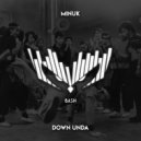 Minuk - Down Unda (Original Mix)