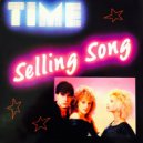 Time - Selling Song (Original Mix)