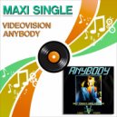 Videovision - Anybody (Raff Todesco Edit Remix)