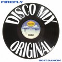 Firefly - Do it Dancin\' (Instrumental)