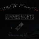 ИваН EnergY - Summer Nights 2018 (Story in my life)