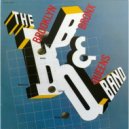 The B. B. & Q. Band - Lovin\'s What We Should Do (Original Mix)