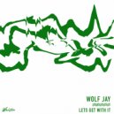 Wolf Jay & Veltron - I Love My Plug (Original Mix)