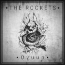 The Rockets - Oyuun