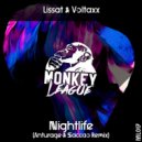 Lissat & Voltaxx - Nightlife (Anturage & Saccao Remix)