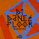 Maznoize - Di Dancefloor (Original Mix)
