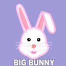 Big Bunny - Intellectual Thought