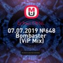Dj Paul CRISIL - 07.07.2019 №648 Bombaster