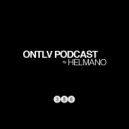 Helmano - ONTLV PODCAST (386)