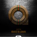 Dottiy - Gucci & Louis (Original Mix)