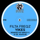 Filta Freqz - Yikes (Mikey V Remix)