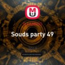 DJ AMIGO - Souds party 49 ()