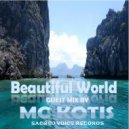 MC KOTIS - MC KOTIS-Beautiful World(DJSline Radio Guest Mix) (Guest Mix)