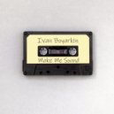 Ivan Boyarkin - Make Me Sound (Instrumental)