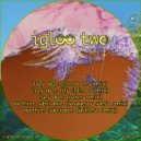 igloo two  - lazy daze