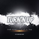 Crank Heathen Keyzy & Lil Thug - Turn\'n Up (feat. Lil Thug) (Original Mix)