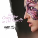 Veroferk  - The Caterpillar Or The Butterfly