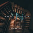 Aurora Night - Elders Of Universe (Radio Edit)