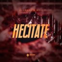 M3DRADA & Dy-X - Hecitate