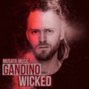 Gandino - Wicked (Original mix)