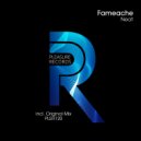 Fameache - Neat