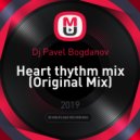 Dj Pavel Bogdanov - Heart thythm mix